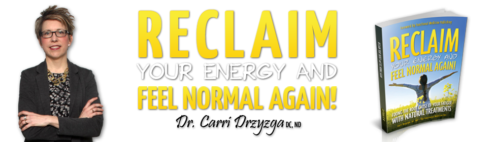 Reclaim Your Energy And Feel Normal Again!